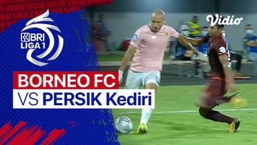 Mini Match - Borneo FC 1 vs 1 Persik Kediri | BRI Liga 1 2021/2022