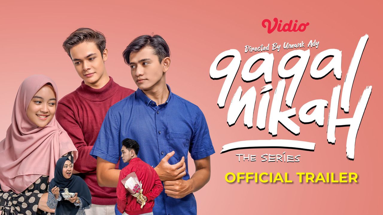 Streaming Gagal Nikah The Series - Gagal Nikah The Series | Official