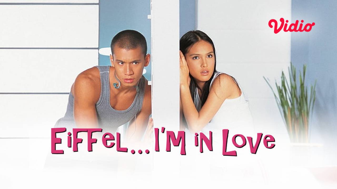 Streaming Eiffel I M In Love 2003 Full Movie Vidio