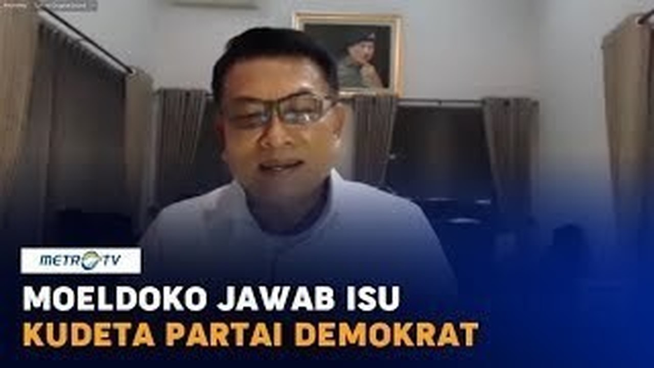 Streaming Moeldoko Jawab Isu Kudeta Partai Demokrat Vidio