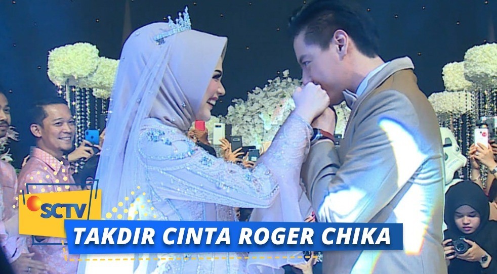 Streaming Takdir Cinta Roger Chika Vidio Com