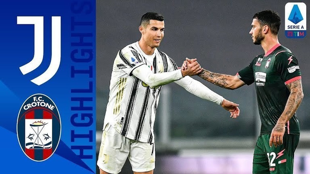 Streaming Match Highlight | Juventus 3 vs 0 Crotone ...