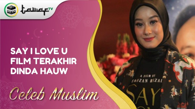 Streaming Film Terakhir Dinda Hauw Tak Berhijab! - Vidio.com