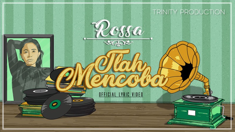 Streaming Rossa Tlah Mencoba Official Lyric Video Vidio Com