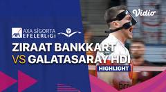 Highlight | Ziraat Bankkart vs Galatasaray HDI Sigorta | Men's Turkish League