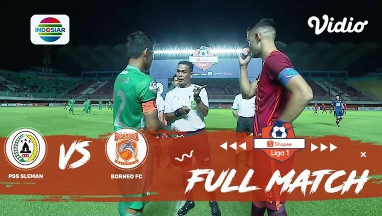 Nonton Video Pss Sleman Vs Borneo Fc Terbaru Vidio