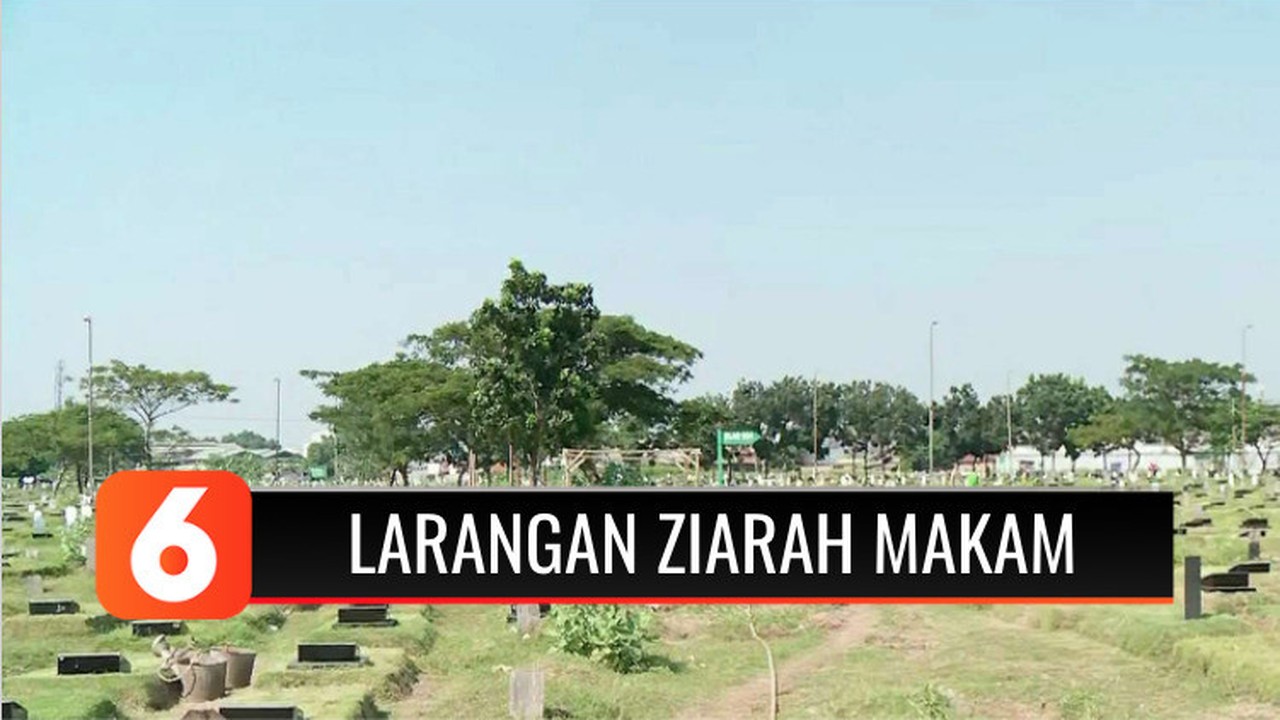 Pemprov DKI Jakarta Larang Warga Ziarah  Kubur  Selama 12 16 