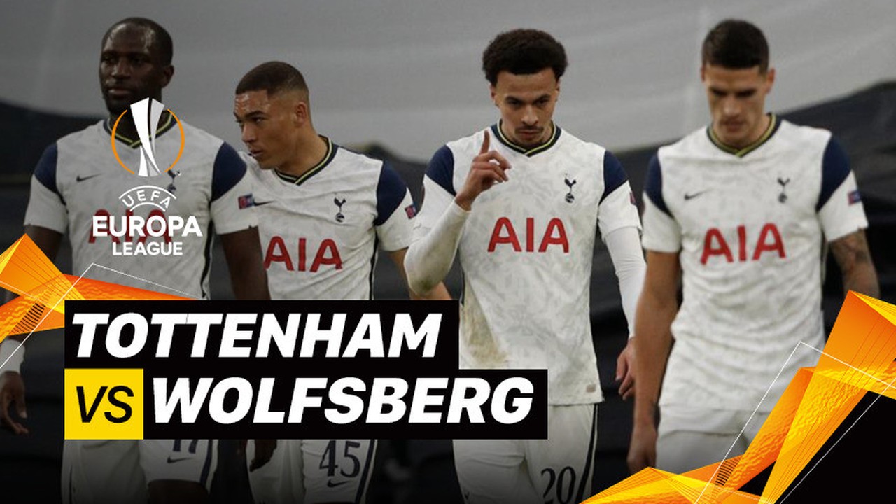 Streaming Mini Match - Tottenham vs Wolfsberger | UEFA ...