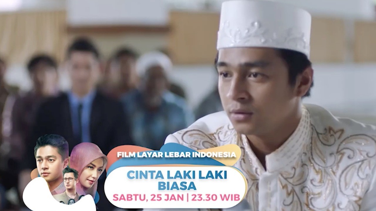 Streaming Film Layar Lebar CINTA LAKI-LAKI BIASA - 25 Januari 2020
