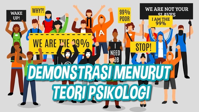 Pendorong Aksi Demonstrasi Menurut Teori Psikologi - Vidio.com