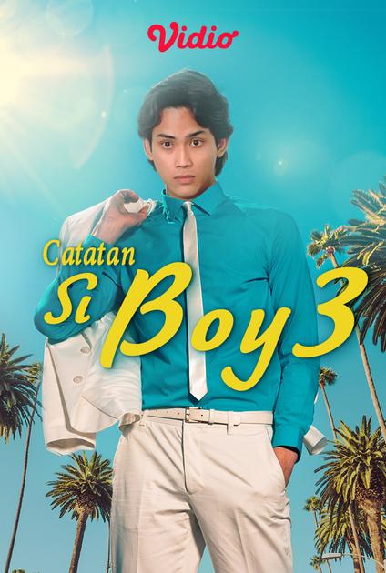 Nonton Catatan Si Boy 3 | Vidio