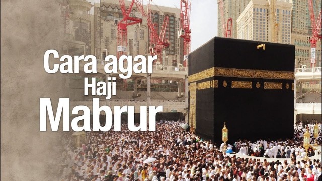 Streaming Ceramah Singkat Cara Agar Haji Mabrur Ustadz Mizan Qudsiyah Lc Vidio