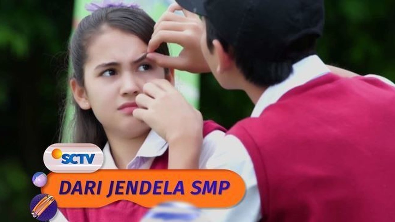 Seberapa Taunya Kamu Sama Dari Jendela Smp : Streaming ...