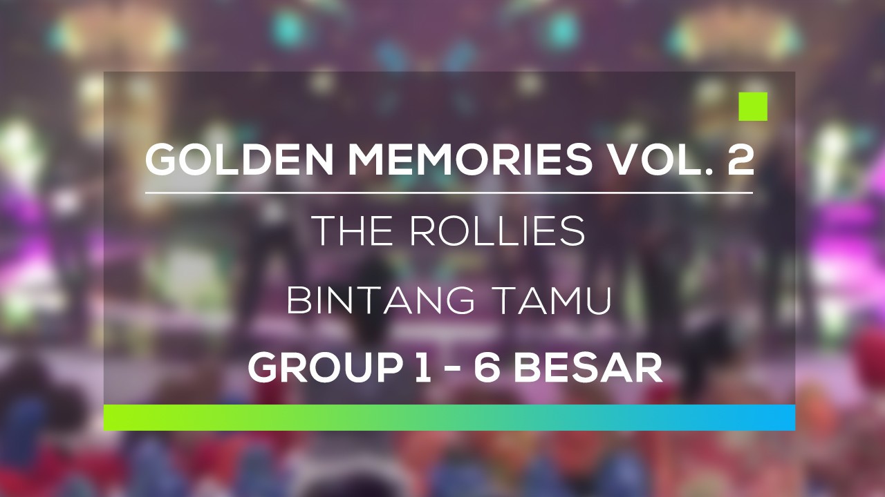 Streaming Golden Memories Vol 2 The Rollies Kau Yang Ku Sayang Vidio Com