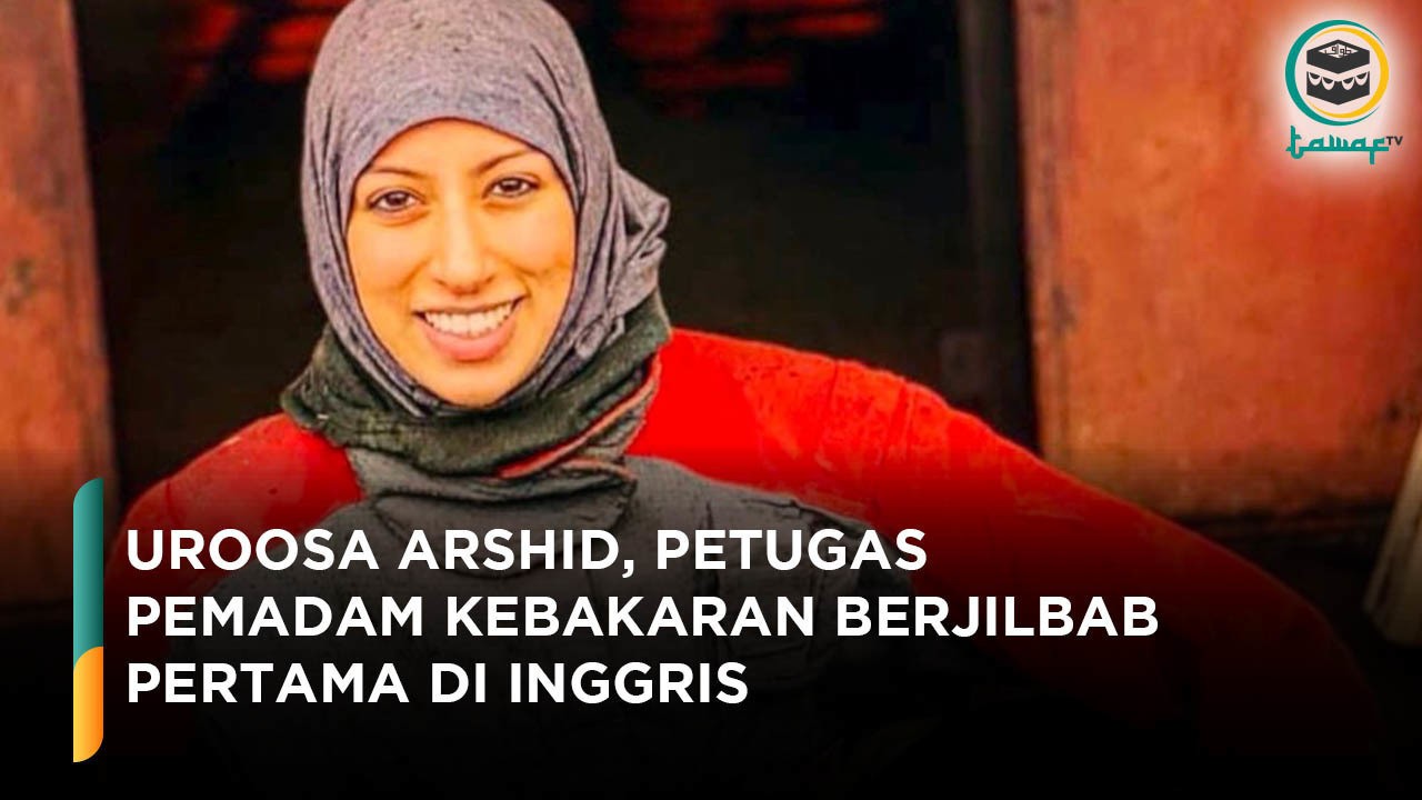 Uroosa Arshid, Petugas Pemadam Kebakaran Berjilbab Pertama ...