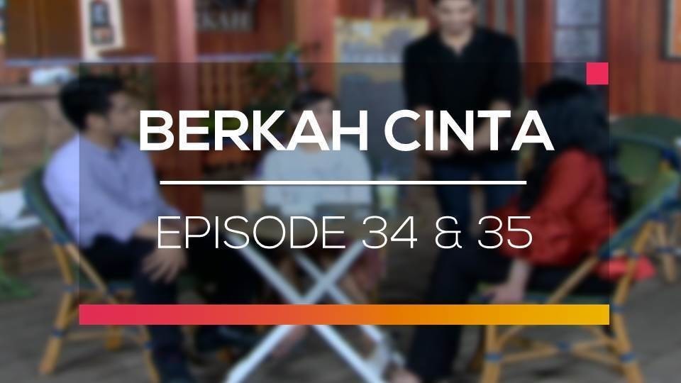Nonton Sinetron Berkah Cinta Episode 34 Dan 35 Vidio Com