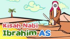 Kisah Nabi Ibrahim AS Menyembelih Nabi Ismail AS - Kartun Anak Muslim