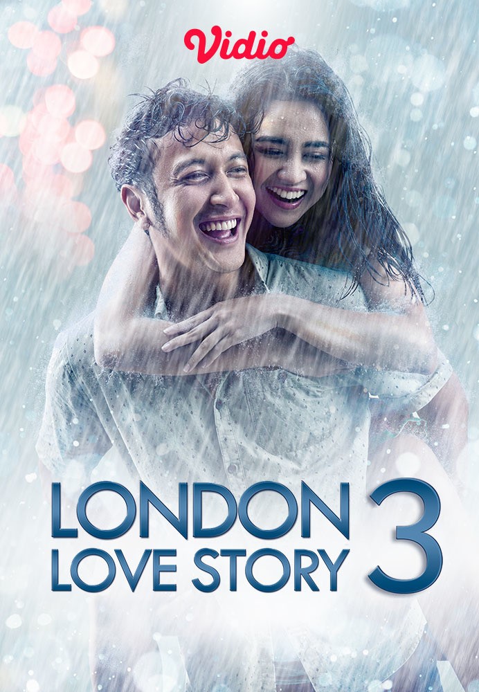 Streaming London Love Story 3 2018 Vidio But, they had a terrible accident in bali that causes caramel can't walk again. streaming london love story 3 2018
