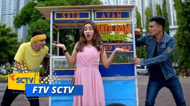 Nonton Ftv Sctv Didalam Soto Yang Segar Terdapat Cinta Yang Enak