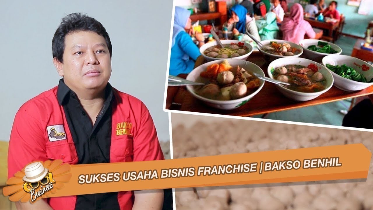 Streaming Sukses Usaha Bisnis Franchise Bakso Benhil Vidio Com