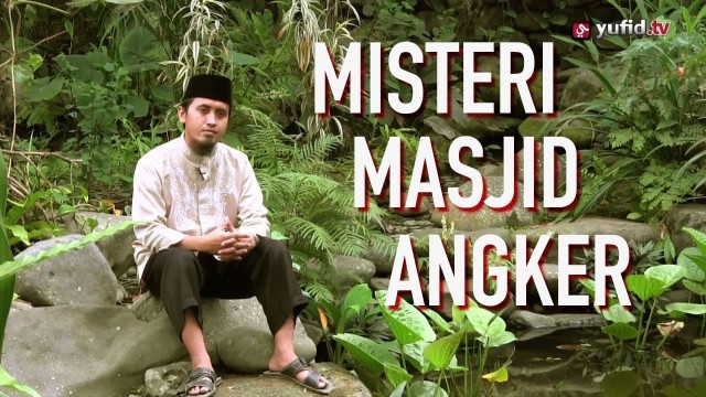 Streaming Video Kisah Misteri Masjid Angker Ustadz Abdullah Zaen M A Vidio