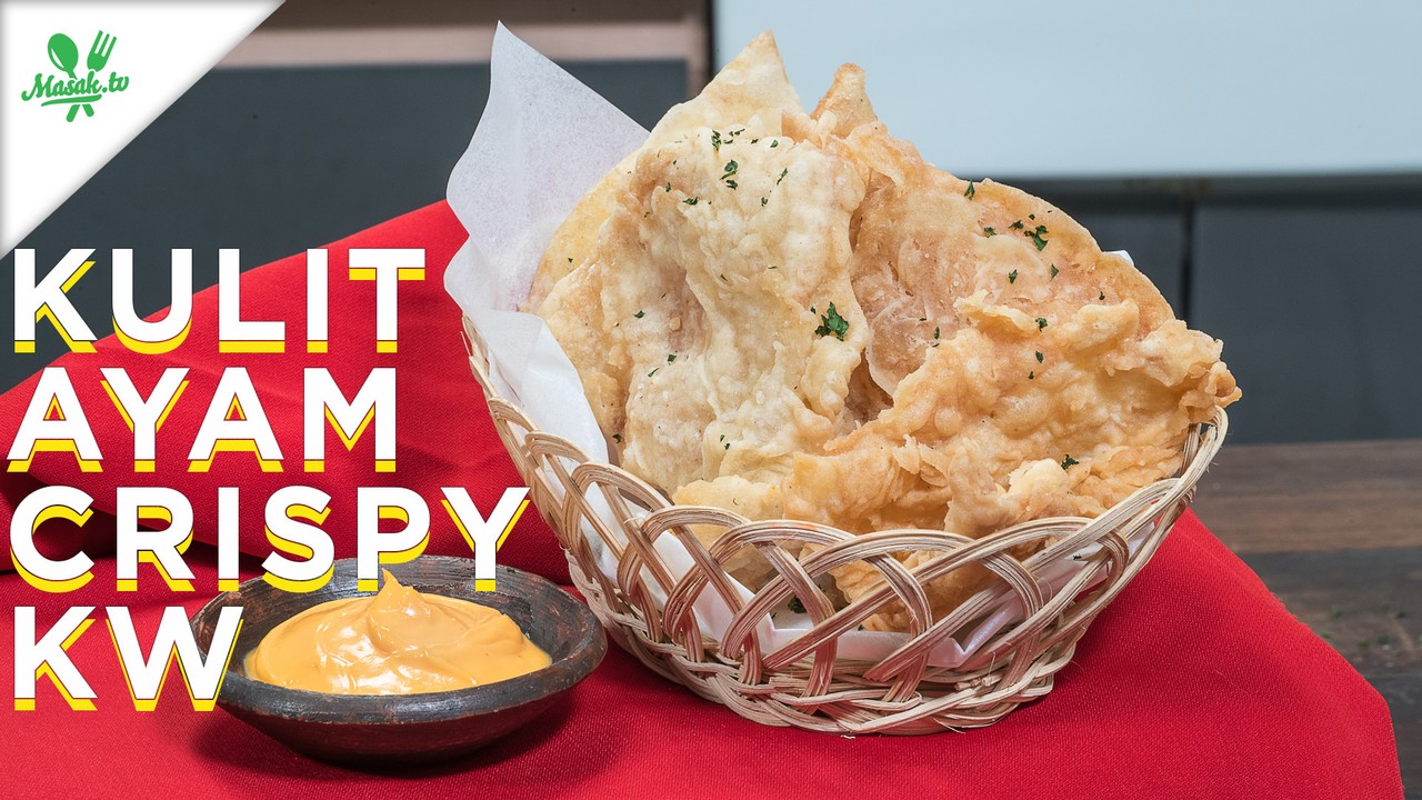 Streaming Resep Kulit Ayam Crispy KW - Vidio.com