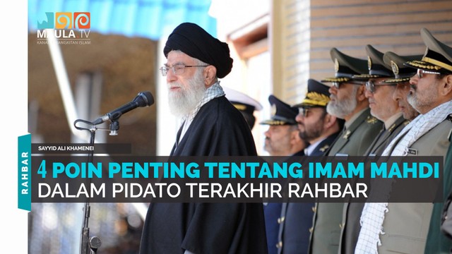 Streaming 4 Poin Penting Tentang Imam Mahdi Dalam Pidato Terakhir Rahbar Vidio