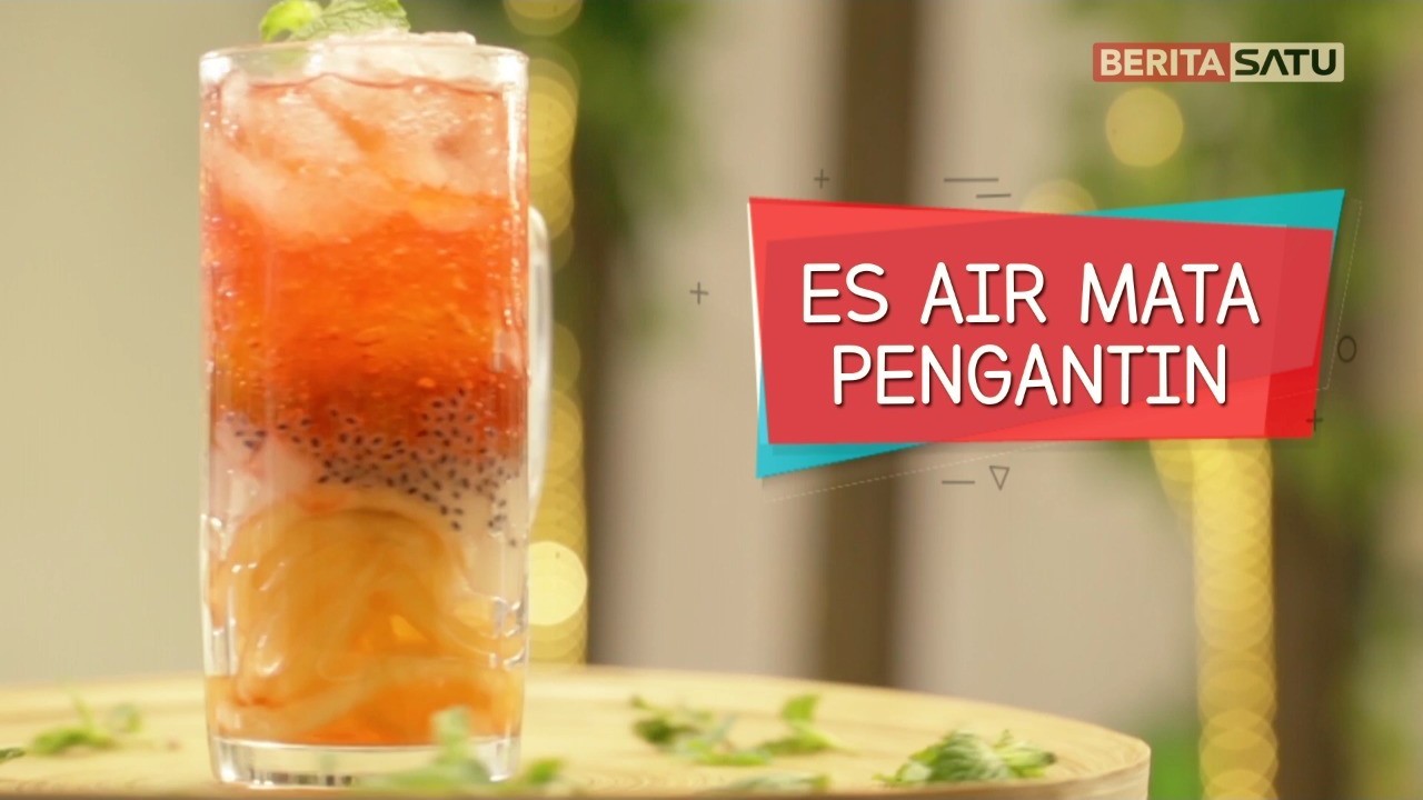 Streaming Es Air Mata Pengantin  Minuman Khas Riau Wajib 