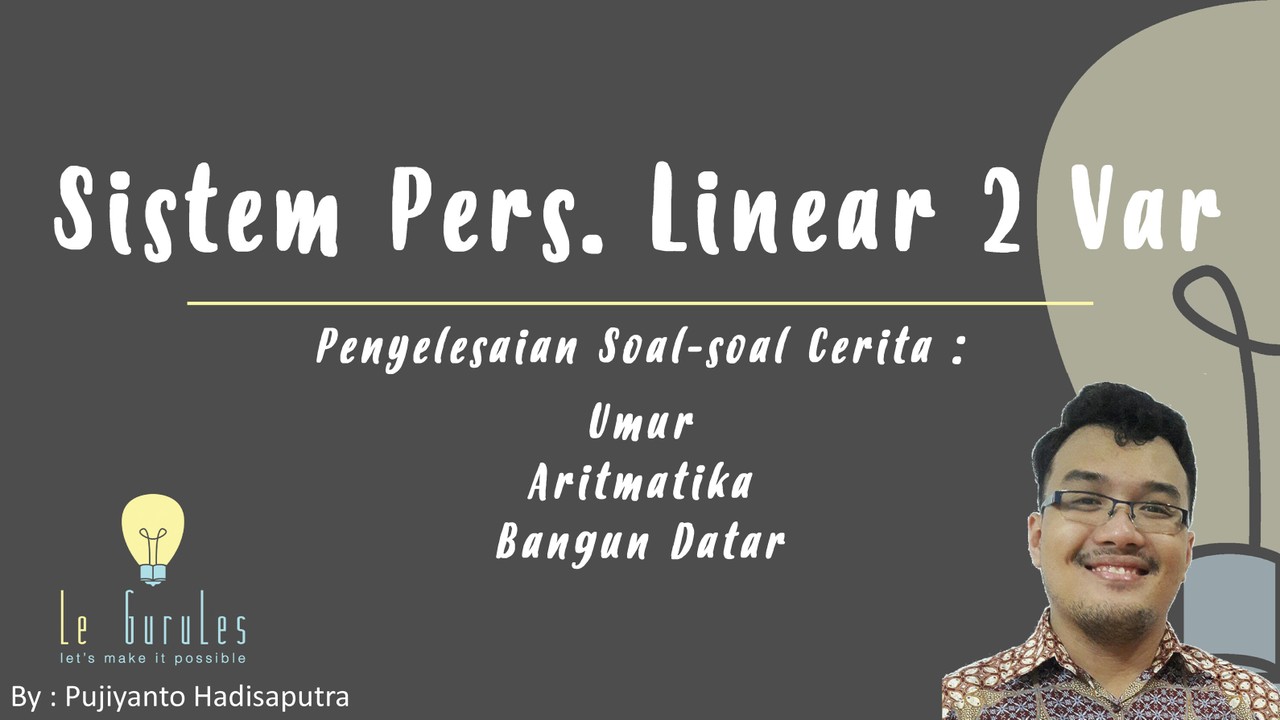 Streaming Matematika Kelas 8 Spldv 6 Aplikasi Spldv Soal Cerita Umur Aritmatika Sosial Bangun Datar Vidio