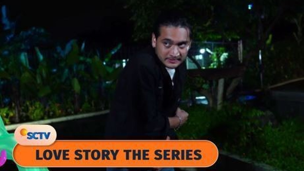 Streaming Love Story The Series Love Story The Series Episode 51 Part 2 2 Vidio