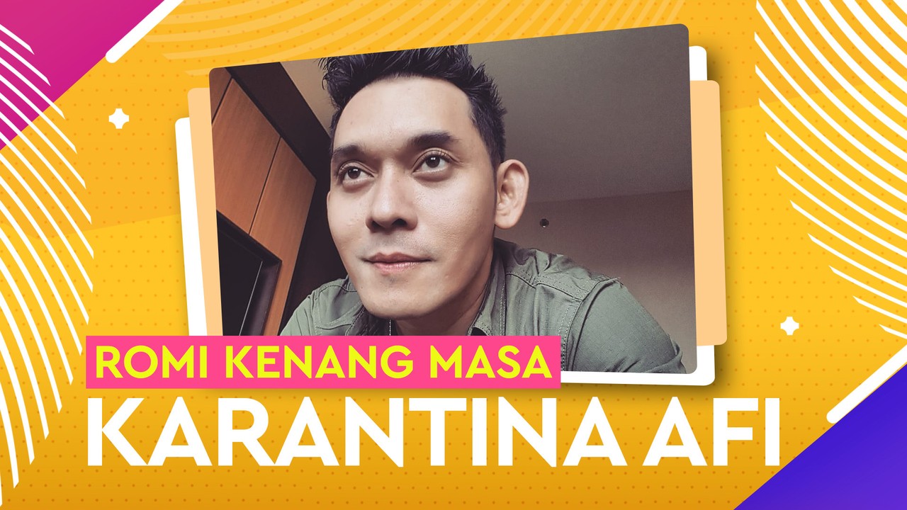 Streaming Romi Kartiko Kenang Saat Momen Karantina AFI, Pernah