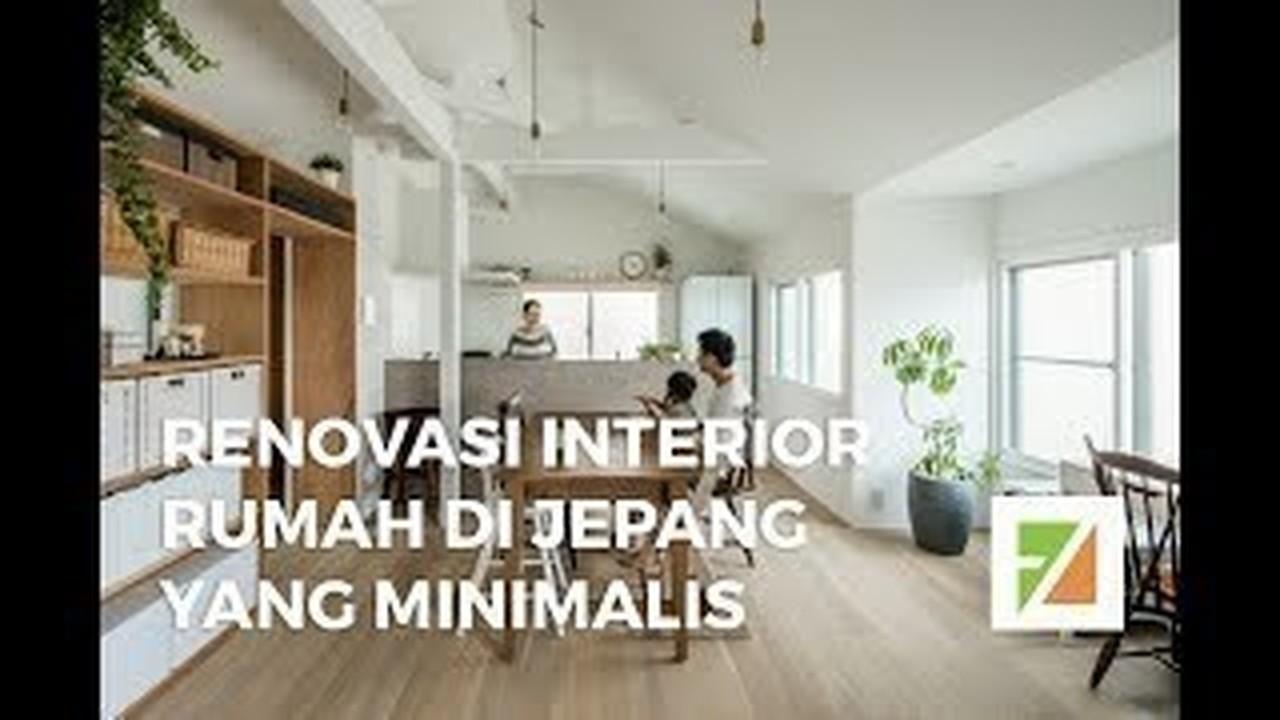 Streaming Renovasi Interior Rumah Hunian Di Jepang Yang Minimalis Dan Pas Untuk Dijadikan Inspirasi Anda Vidiocom