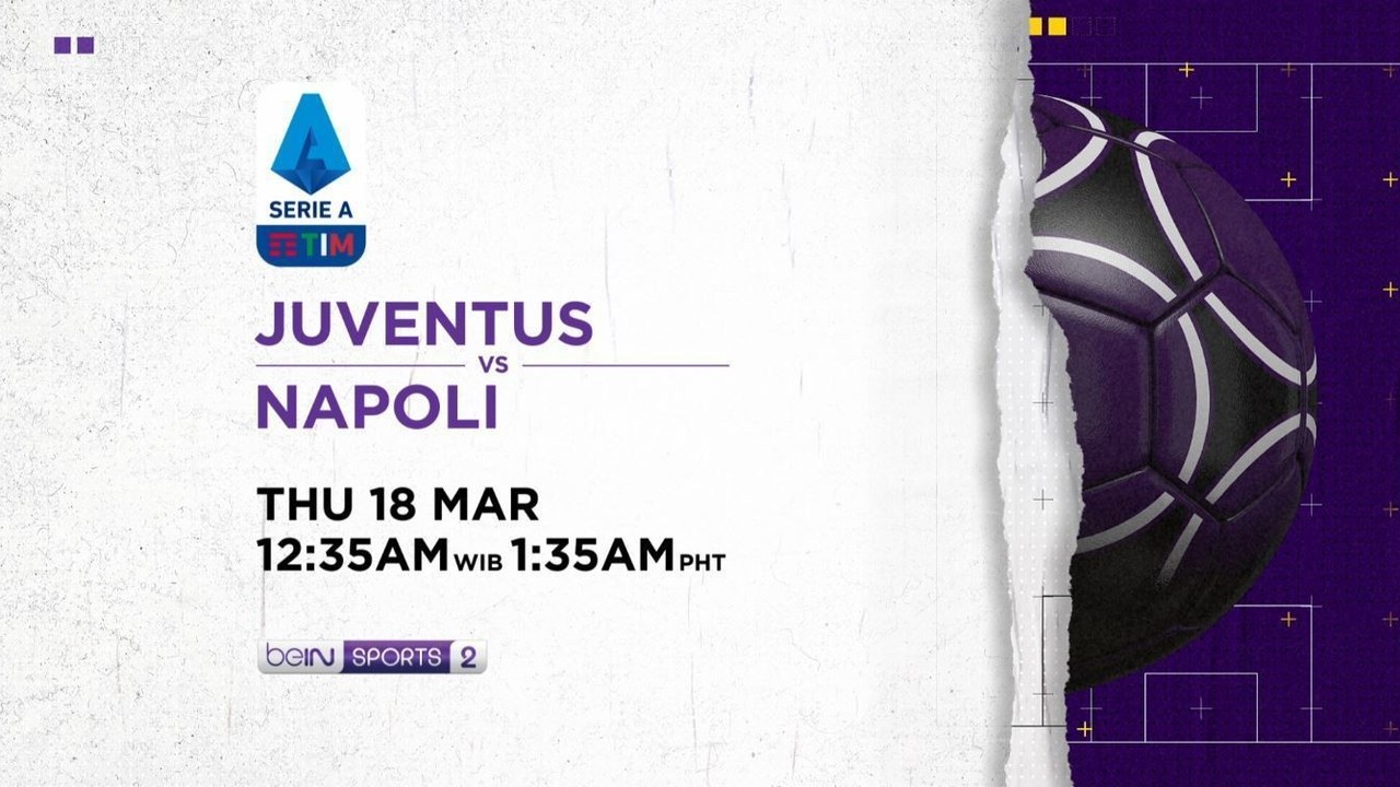 Streaming Juventus Vs Napoli Kamis 18 Maret 2021 Serie A Vidio