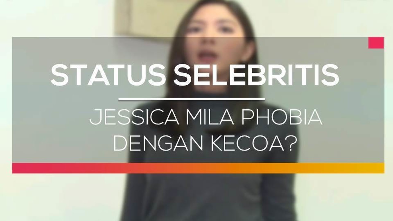 Streaming Jessica Mila Phobia Dengan Kecoa Status Selebritis Vidio Com