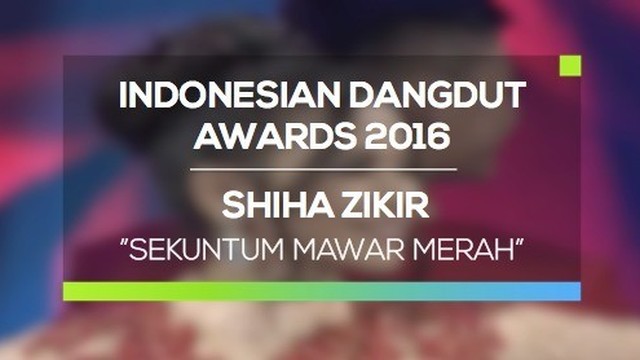 Streaming Shiha Zikir Sekuntum Mawar Merah Ida 2016 Vidio
