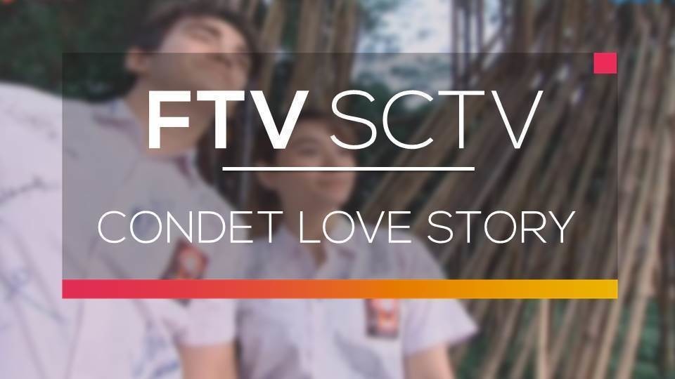 Streaming Ftv Sctv Condet Love Story Vidio Com
