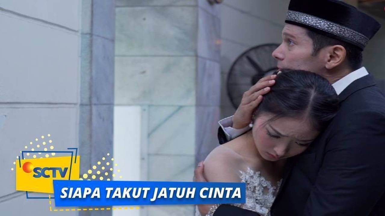 Streaming Highlight Siapa Takut Jatuh Cinta Episode 341 Vidio