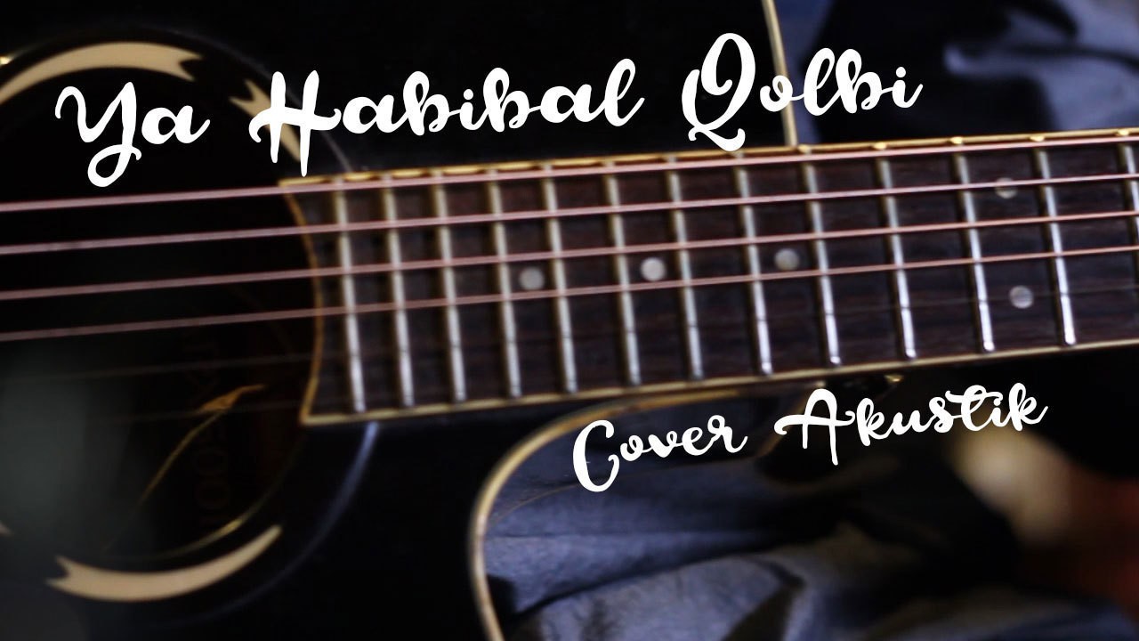 Streaming Ya Habibal Qolbi Cover Akustik Eko Sukarno Vidio Com Tonton tayangan lengkap indosiar di vidio.com. ya habibal qolbi cover akustik eko sukarno