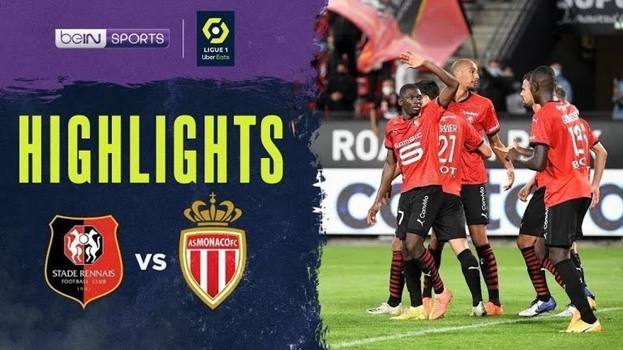 Streaming Match Highlight | Rennes 2 vs 1 Monaco | Ligue 1 ...