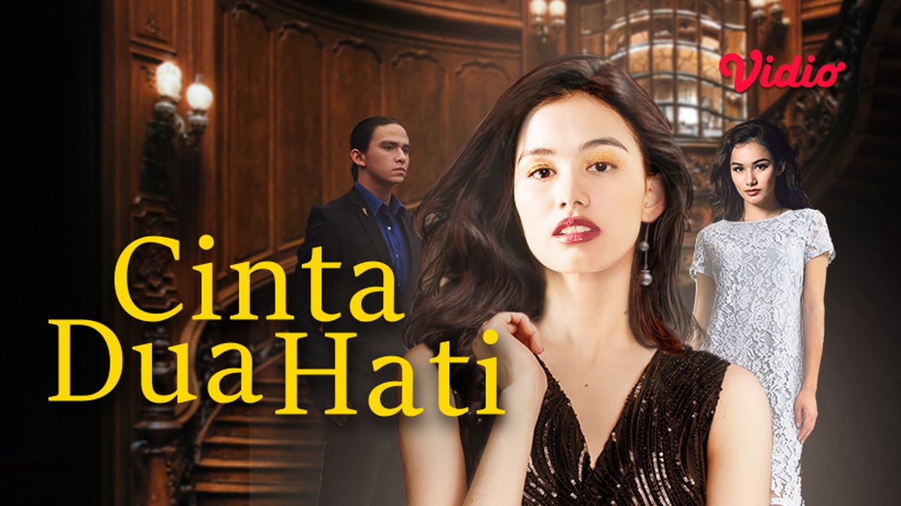 Streaming Cinta Dua Hati | Vidio