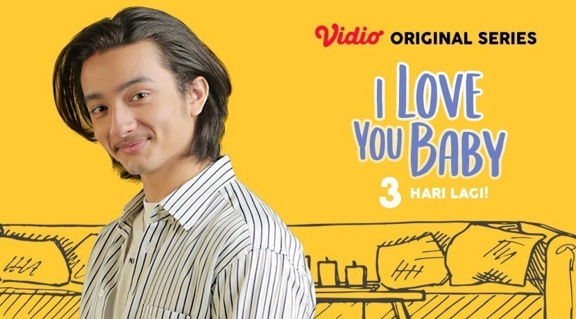 Streaming I Love You Baby Vidio Original Series Tayang 3 Hari Lagi Vidio Com