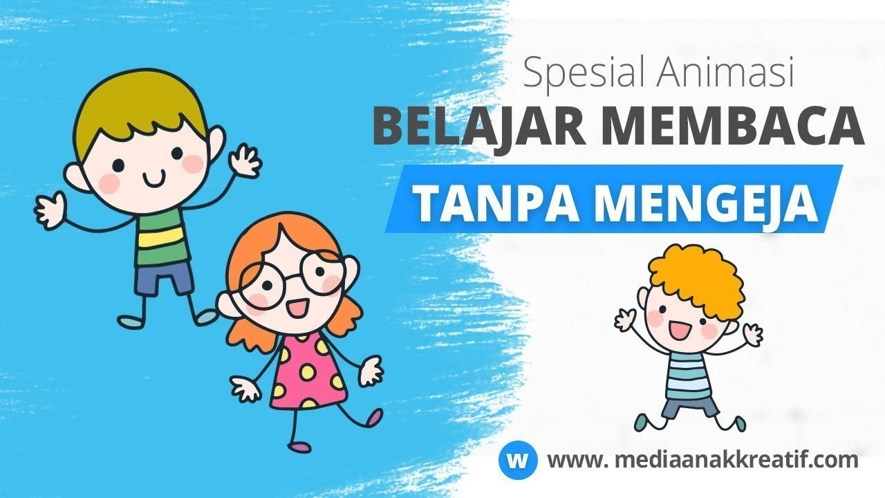 Streaming CARA CEPAT BELAJAR MEMBACA TANPA MENGEJA ...