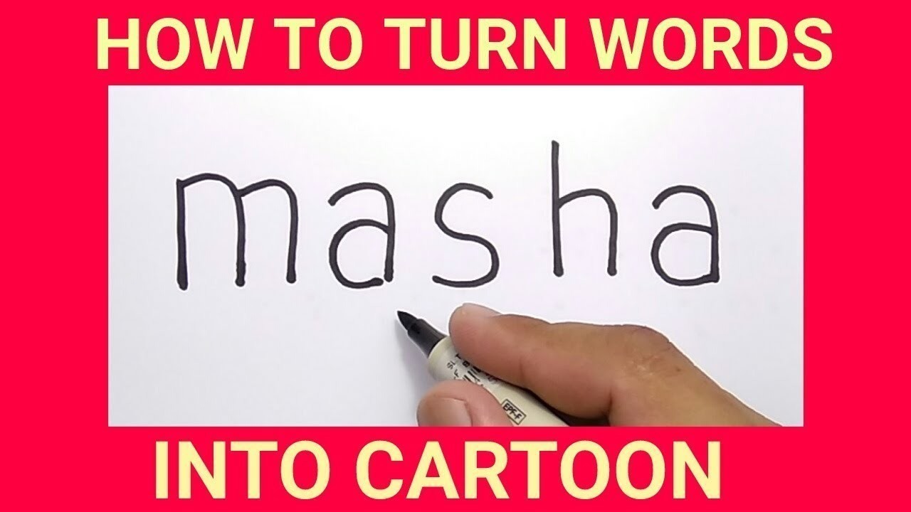 IMUT Cara Menggambar Kata MASHA Menjadi Gambar MASHA How To Turn Words MASHA Into CARTOON