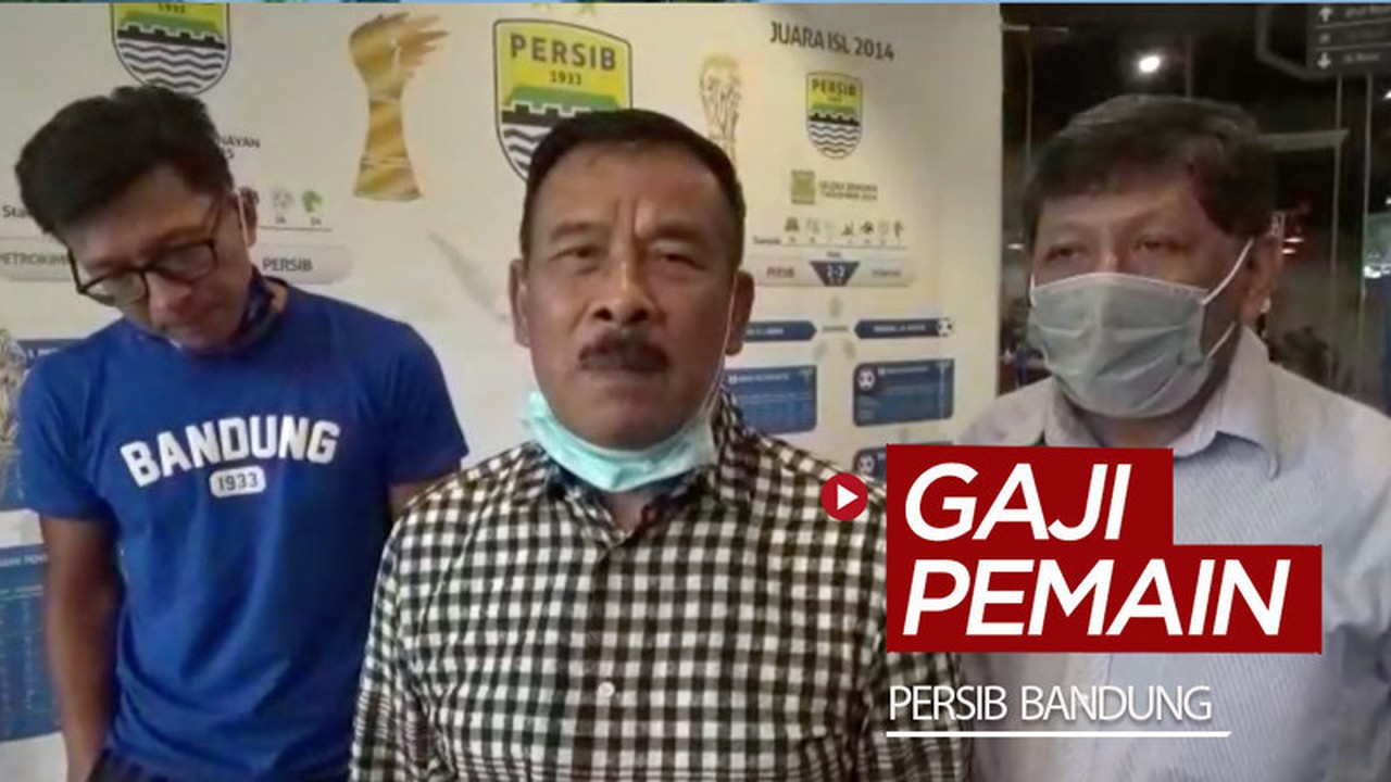 Streaming Persib Bandung Pastikan Gaji Pemain Sesuai ...