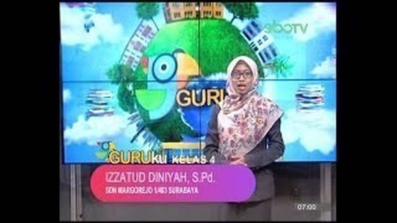 Streaming GURUku SBOTV KELAS 4 Tema - BAHASA INDONESIA ...