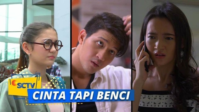 Streaming Cinta Tapi Benci Episode 1 Vidio