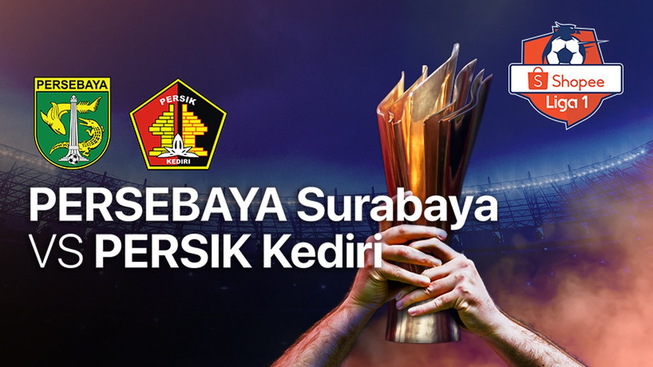 Streaming Full Match - Persebaya Surabaya vs Persik Kediri | Shopee