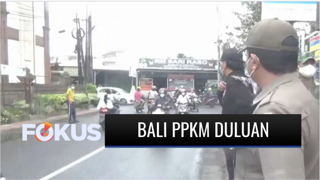 Pemprov Bali Terapkan PPKM Darurat Lebih Awal, Kabupaten ...