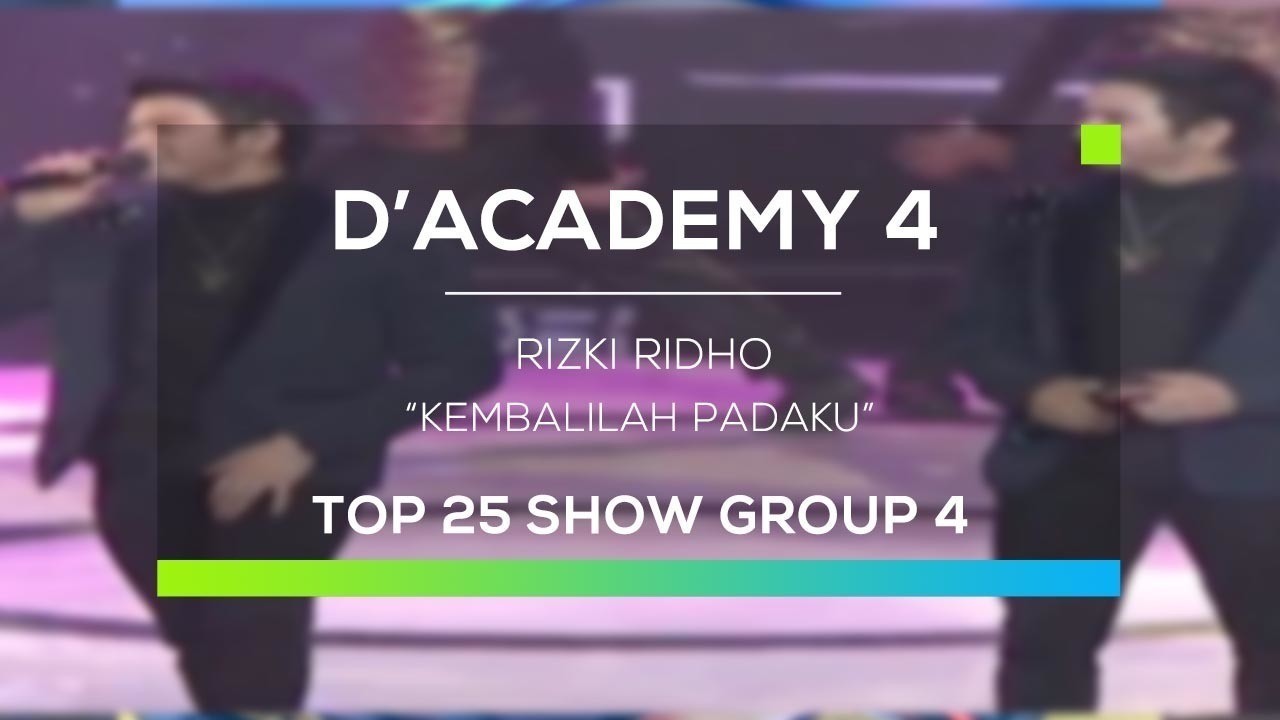 Rizki Ridho Kembalilah Padaku D Academy 4 Top 25 Show Group 4 Vidio Com