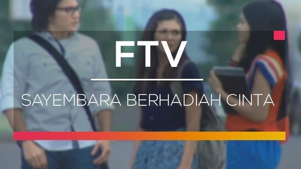 Streaming Sayembara Berhadiah Cinta Ftv Sctv Sayembara Berhadiah Cinta Vidio Com Nonton kumpulan ftv sctv terbaru di vidio. ftv sctv sayembara berhadiah cinta
